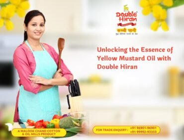 Unlocking the Essence of Yellow Mustard Oil with Double Hiran