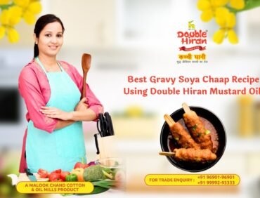 Best Gravy Soya Chaap Recipe Using Double Hiran Mustard Oil