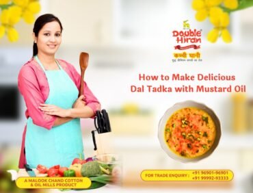 How to Make Delicious Dal Tadka with Mustard Oil﻿