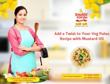 Add a Twist to Your Veg Pulao Recipe with Mustard Oil